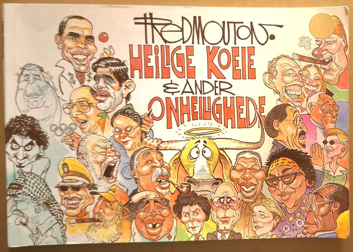 Heilige Koeie en Ander Onheilighede deur Fred Mouton Sagteband Geteken