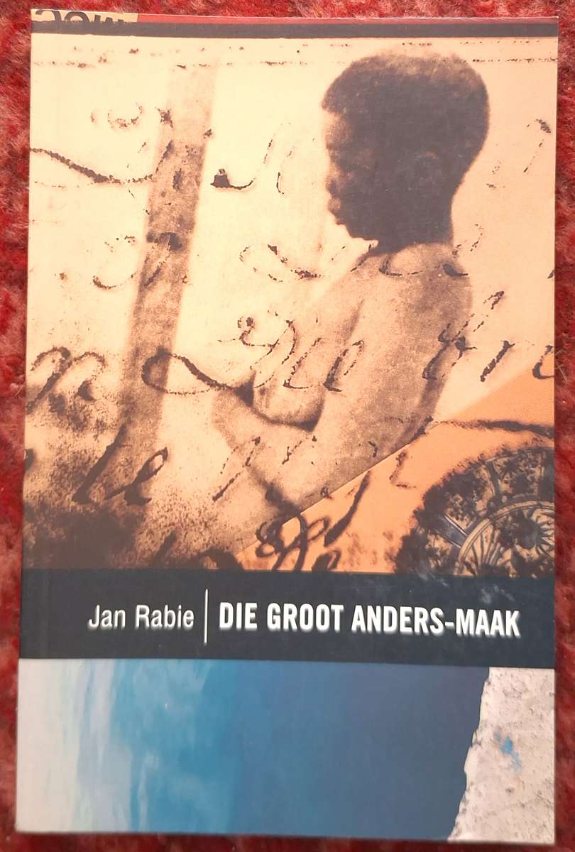 Die Groot Anders-Maak deur Jan Rabie Sagteband