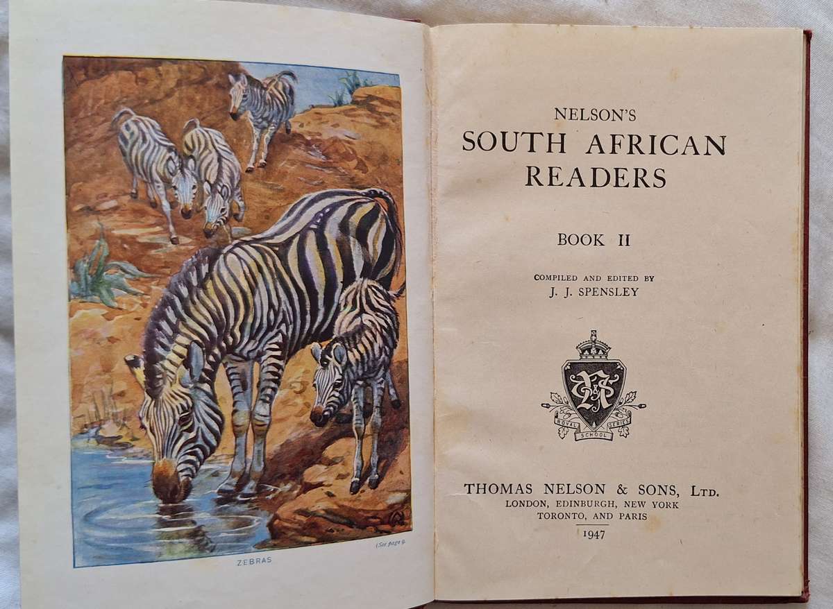 Nelson's South African Readers Book II Ed: J J Spensley Hardcover 1947
