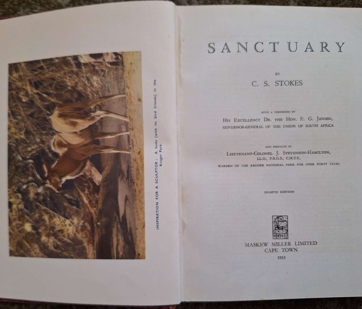 Sanctuary by C S Stokes Hardcover 1953 Eighth Edition Inscribed and Signed by Author