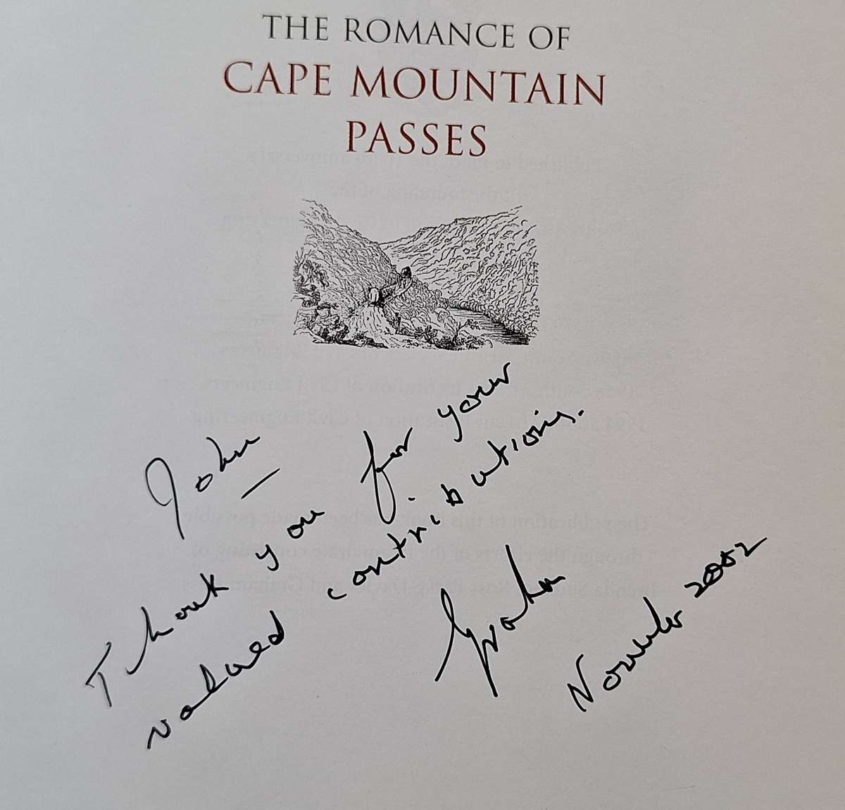 The Romance of Cape Mountain Passes by Graham Ross Hardcover Inscribed by Author