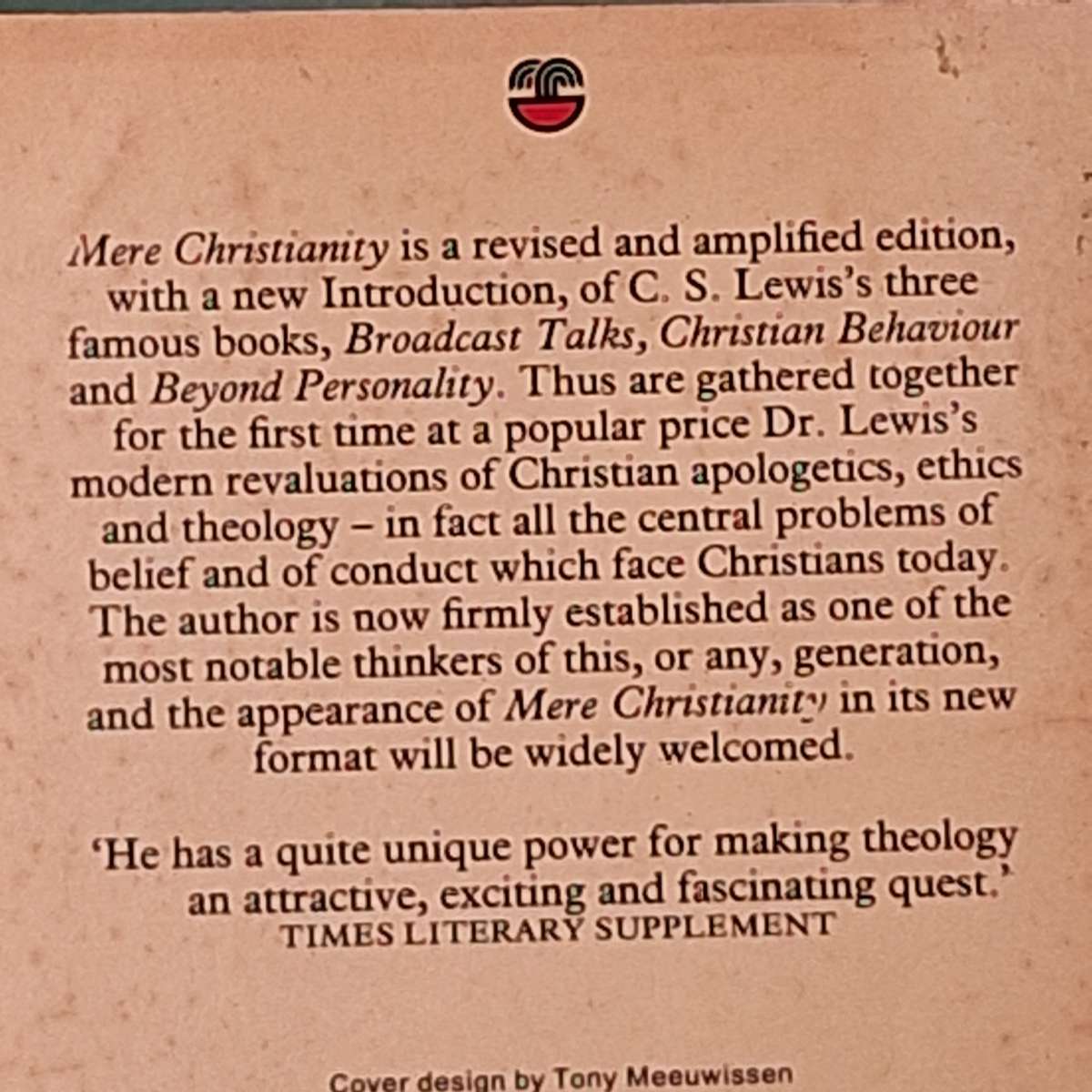 Mere Chistianity by C S Lewis Paperback