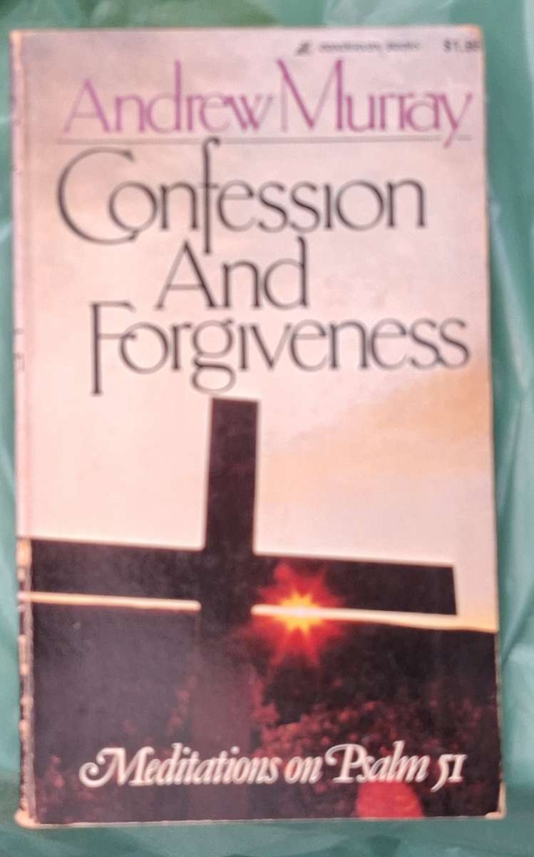 Confession And Forgiveness by Andrew Murray Paperback