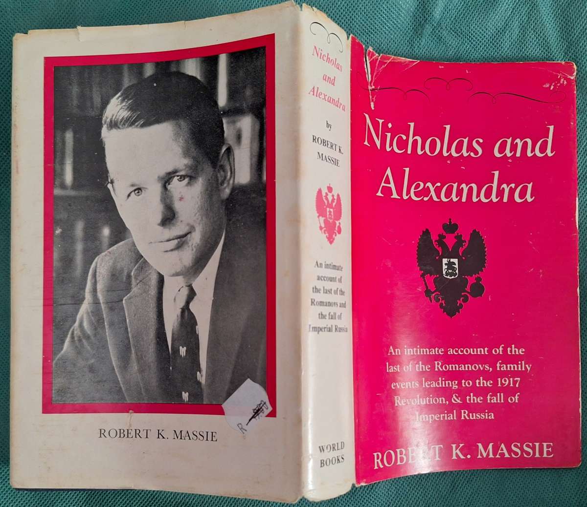 Nicholas and Alexandra by Robert K Massie Hardcover 1967