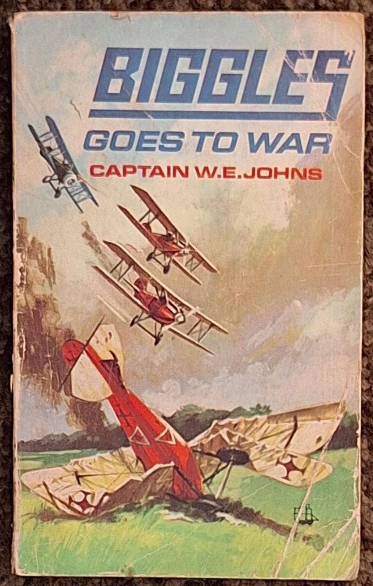 Biggles Goes to War by Captain W E Johns Armada Paperback