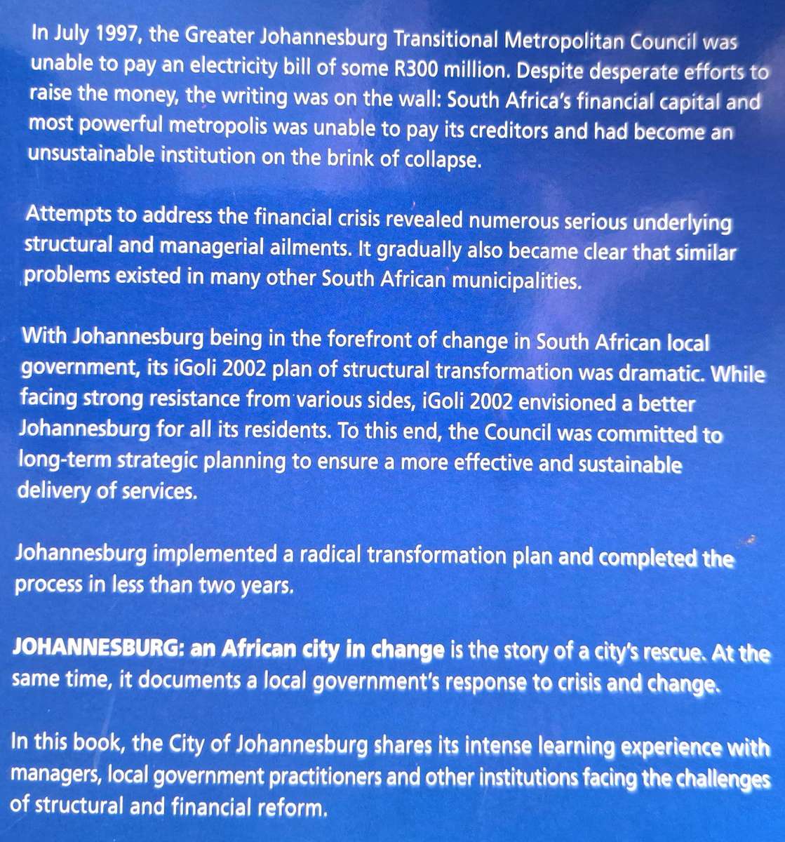 Johannesburg: An African City in Change by City of Johannesburg Council SIGNED by City Manager