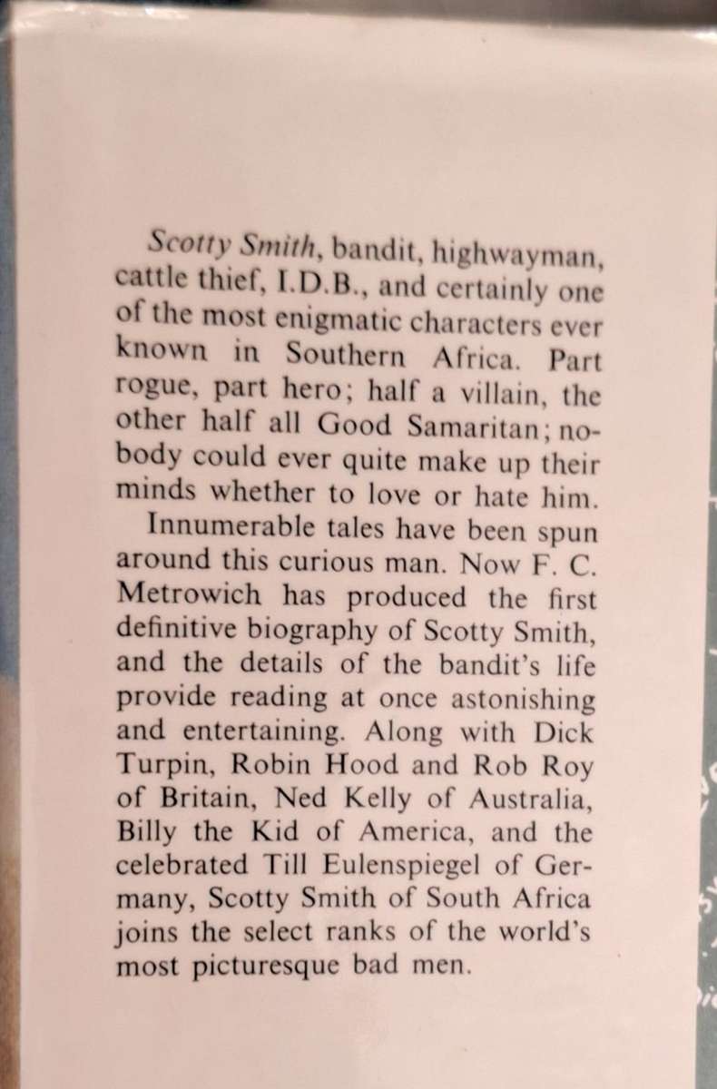 Scotty Smith: South Africa's Robin Hood by F C Metrowich Hardcover 1983 3rd Edition