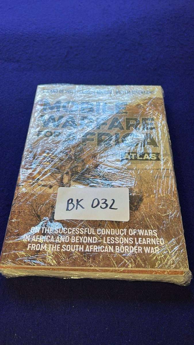 MOBILE WARFARE FOR AFRICA (Book & Atlas) - SIGNED by all 3 Authers (Only 14 Sets Exist)