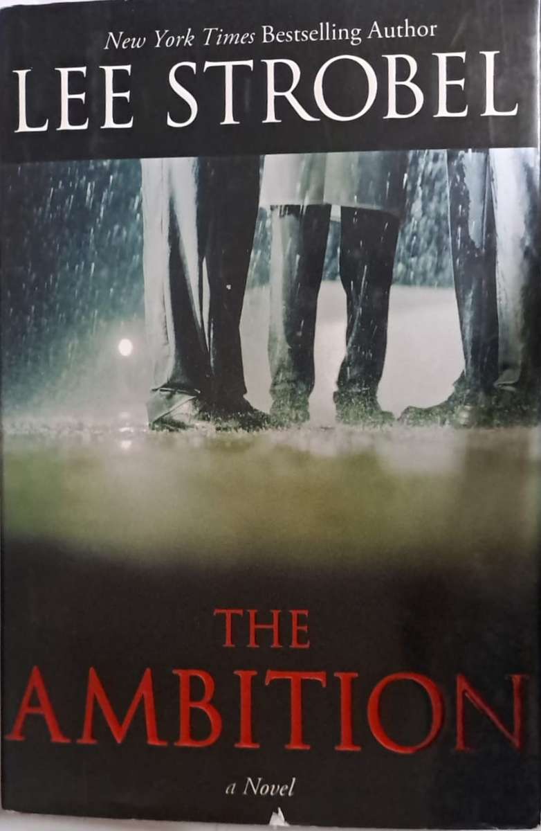 Book - The Ambition - Lee Strobel