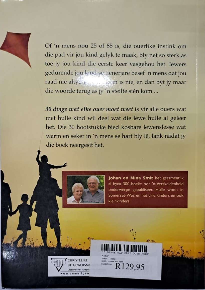 Book - 30 Dinge wat elke ouer moet weet. - Johan & Nina Smit