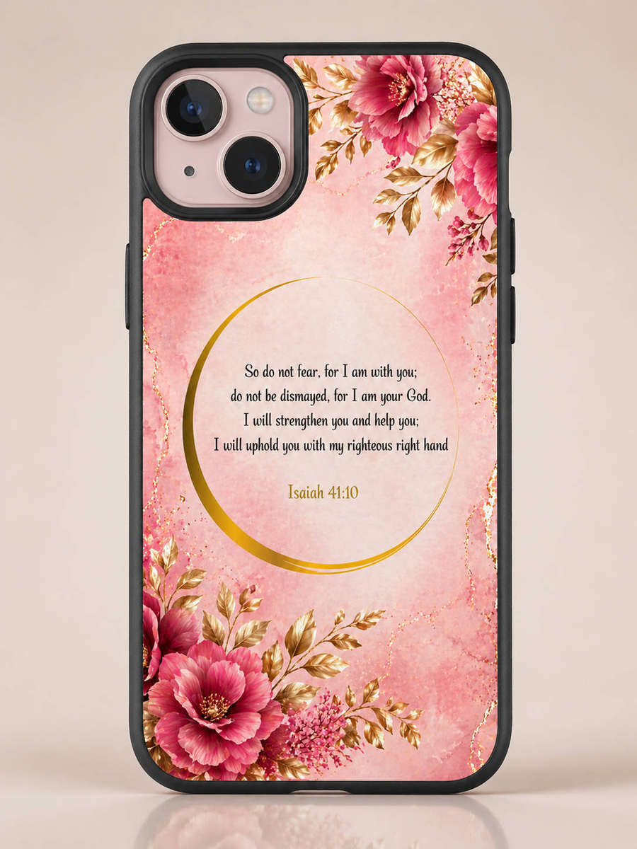 iPhone 13 Case  Isaiah 41:10 Inspirational Floral Scripture Design