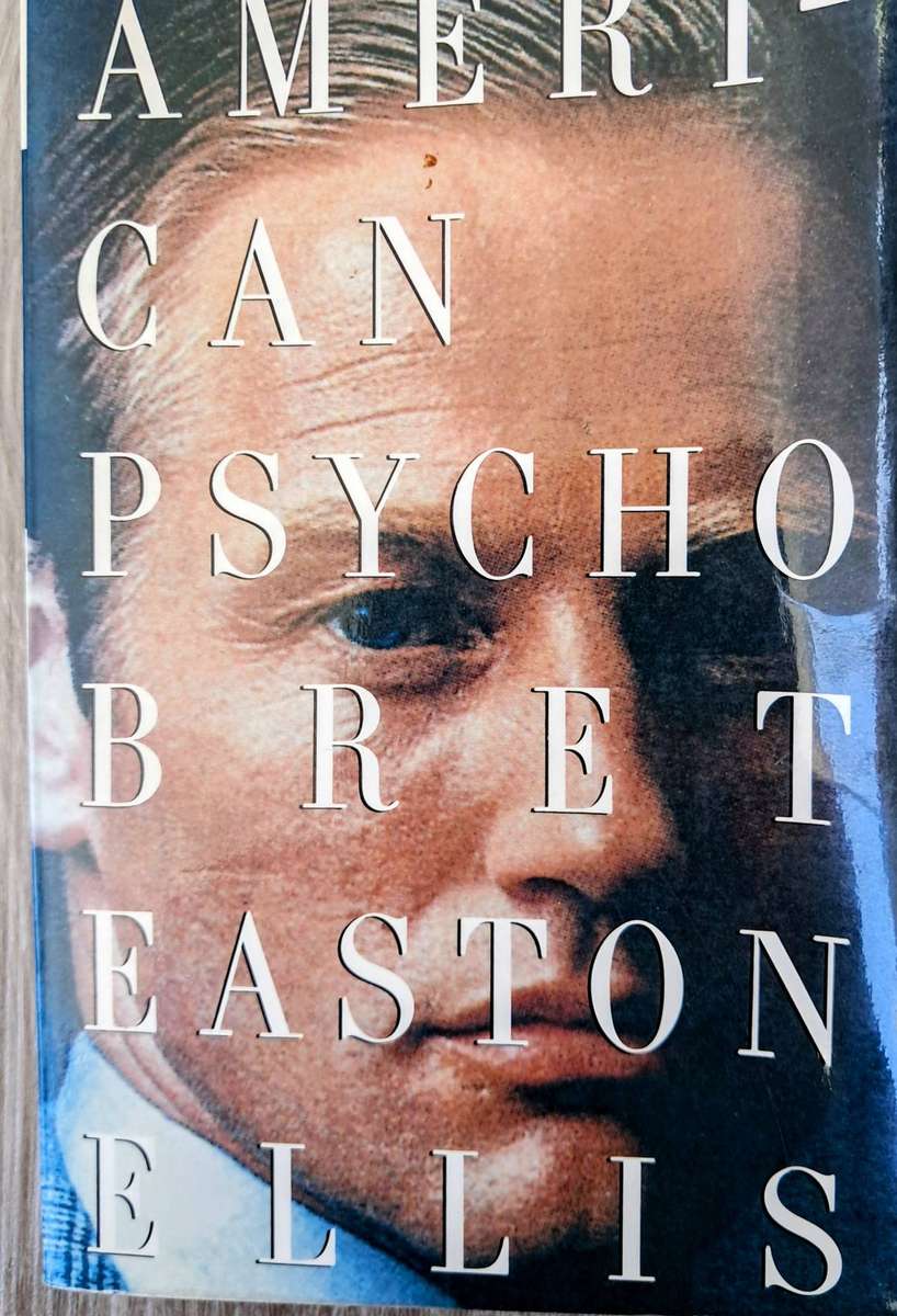 American Psycho by Bret Easton ellis