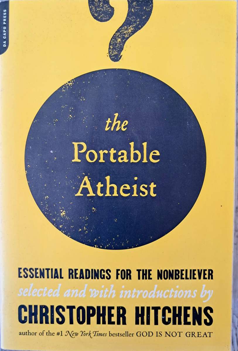 The Portable Atheist with an Introduction by Christopher Hitchens