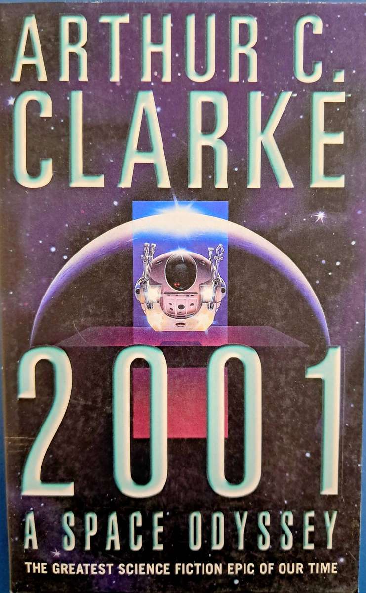 2001 A Space Odyssey by Arthur C. Clarke