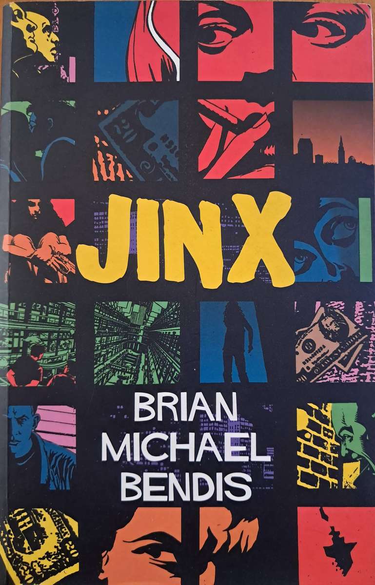 Jinx by Brian Michael Bendis