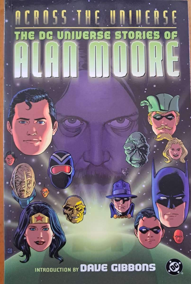 Across the Universe - The DC Universe Stories of Alan Moore