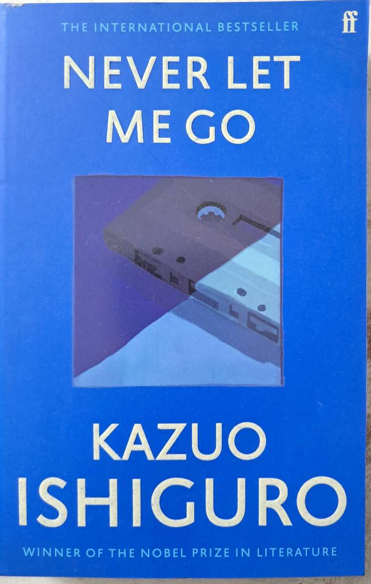 Never Let Me Go by Kazuo Ishiguro