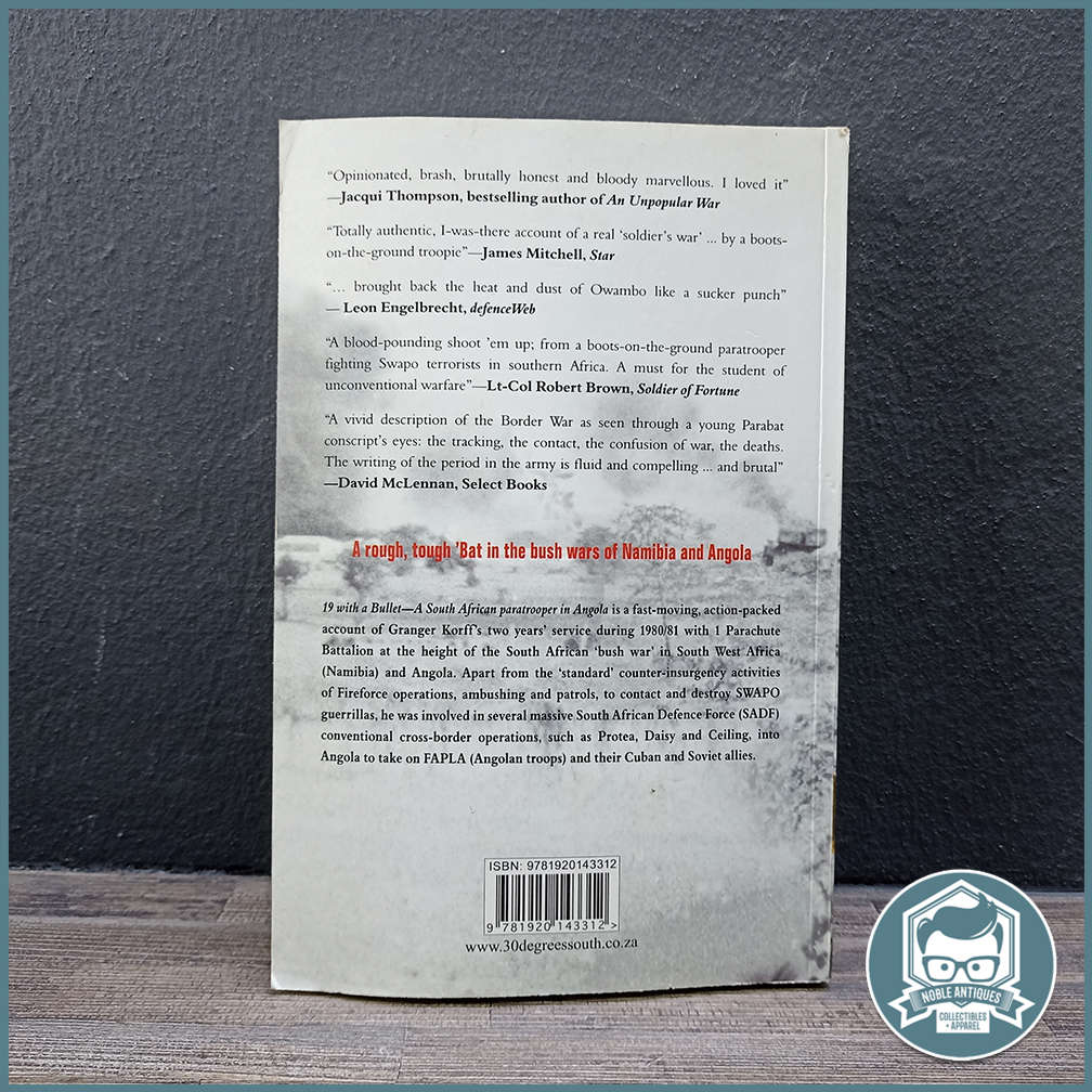 19 with a Bullet: A South African Paratrooper in Angola - Softcover Korff, Granger!!!
