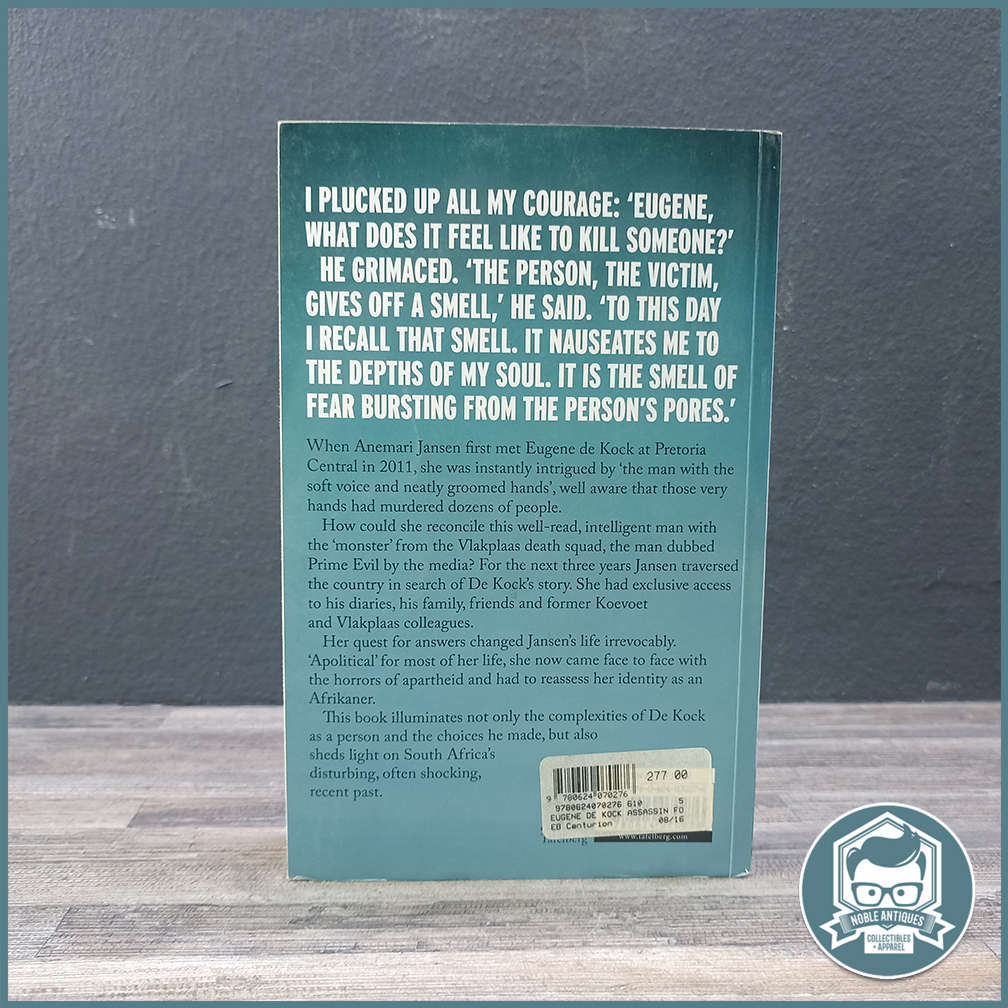 Eugene de Kock: Assassin for the State