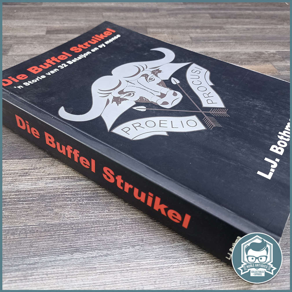 Die buffel struikel: 'n storie van 32 Bataljon en sy mense Book by L. J. Bothma !!!