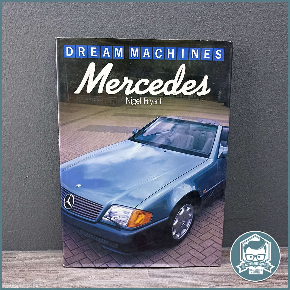 DREAM MACHINES - Mercedes by Nigel Fryatt !!!