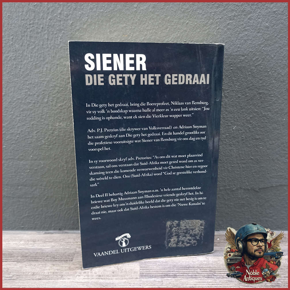 Die Gety Het Gedraai Adv P.j. Pretorius Adriaan Snyman