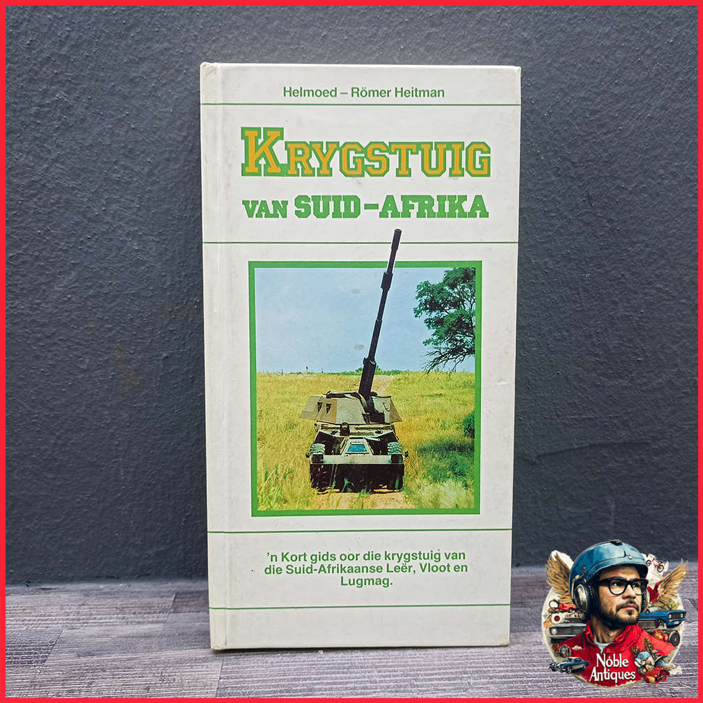 South African Arms & Armour: Book by H.-R. Heitman