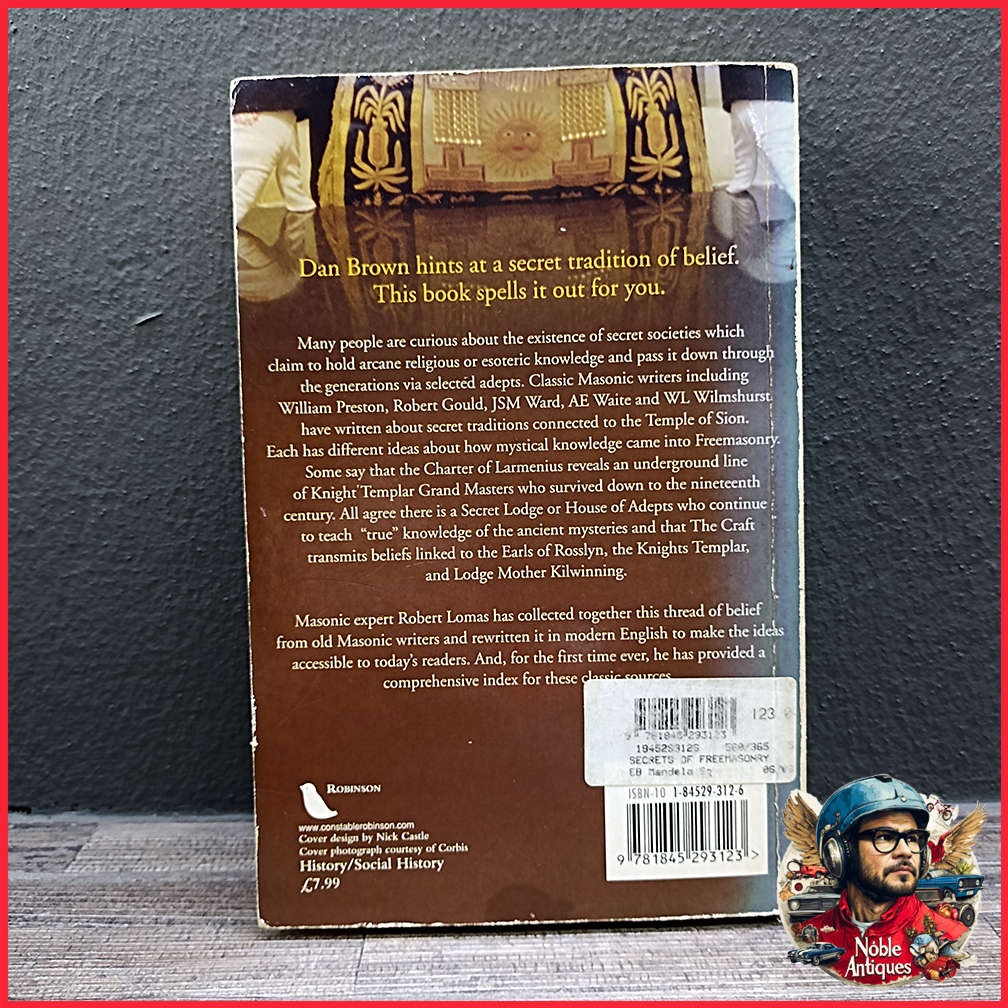 The Secrets of Freemasonry: Revealing the Suppressed Tradition Book by Robert Lomas