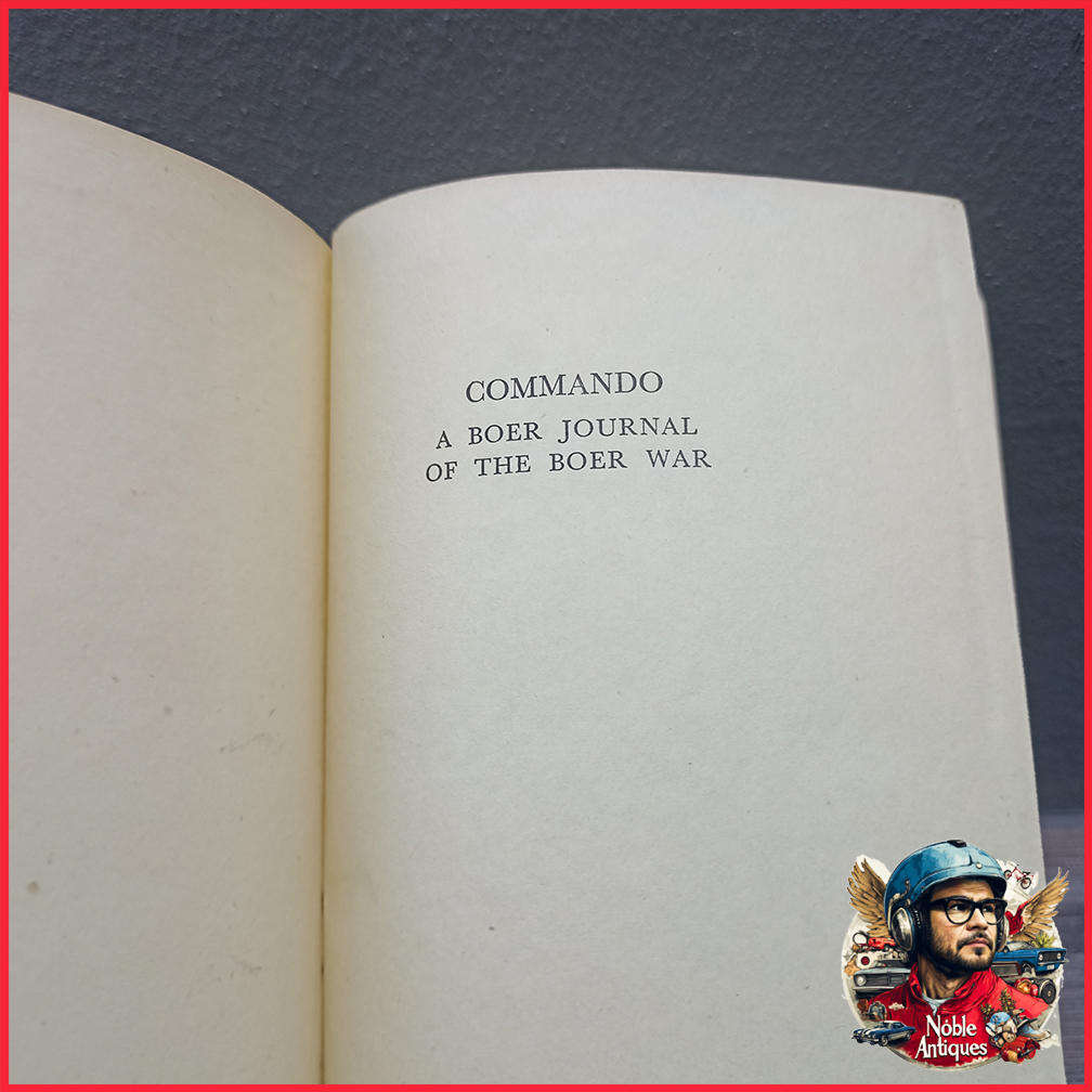 1945 Edition Commando: A Boer Journal of the Anglo-Boer War by Deneys Reitz