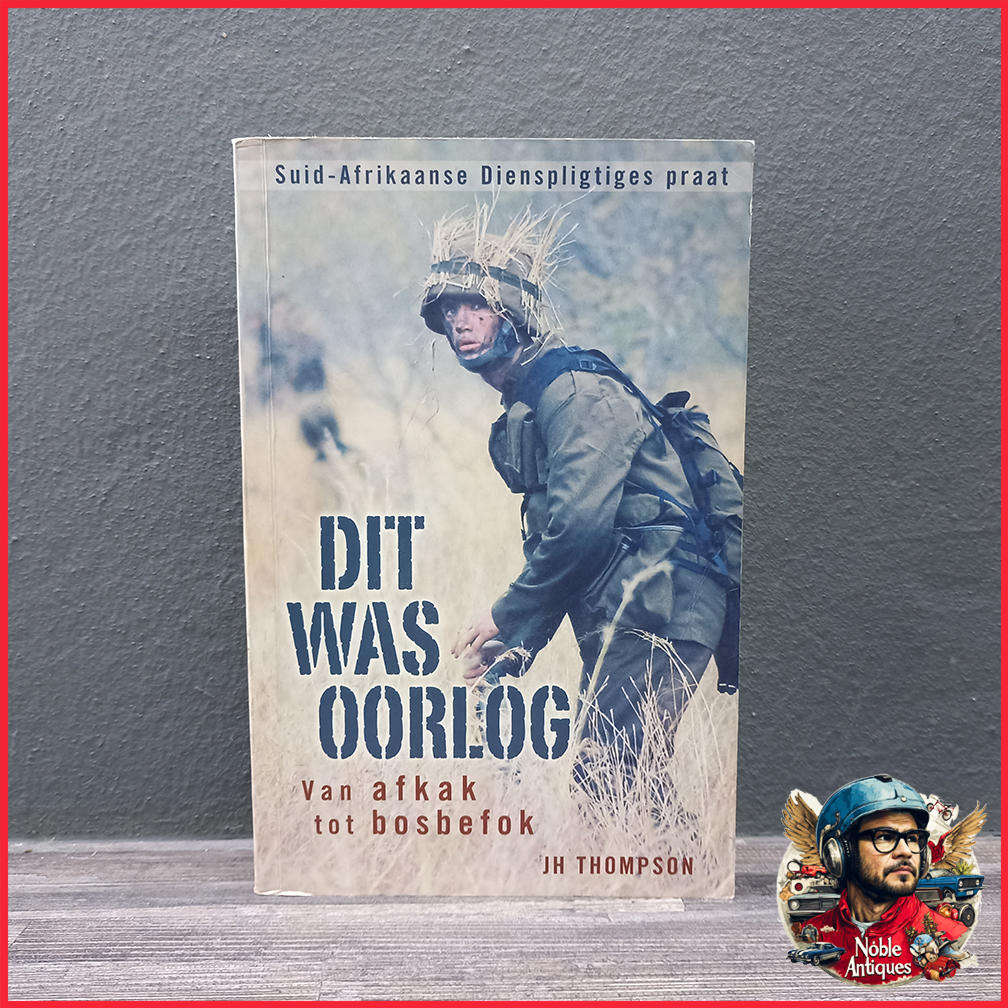 Dit was oorlog: Van afkak tot bosbefok