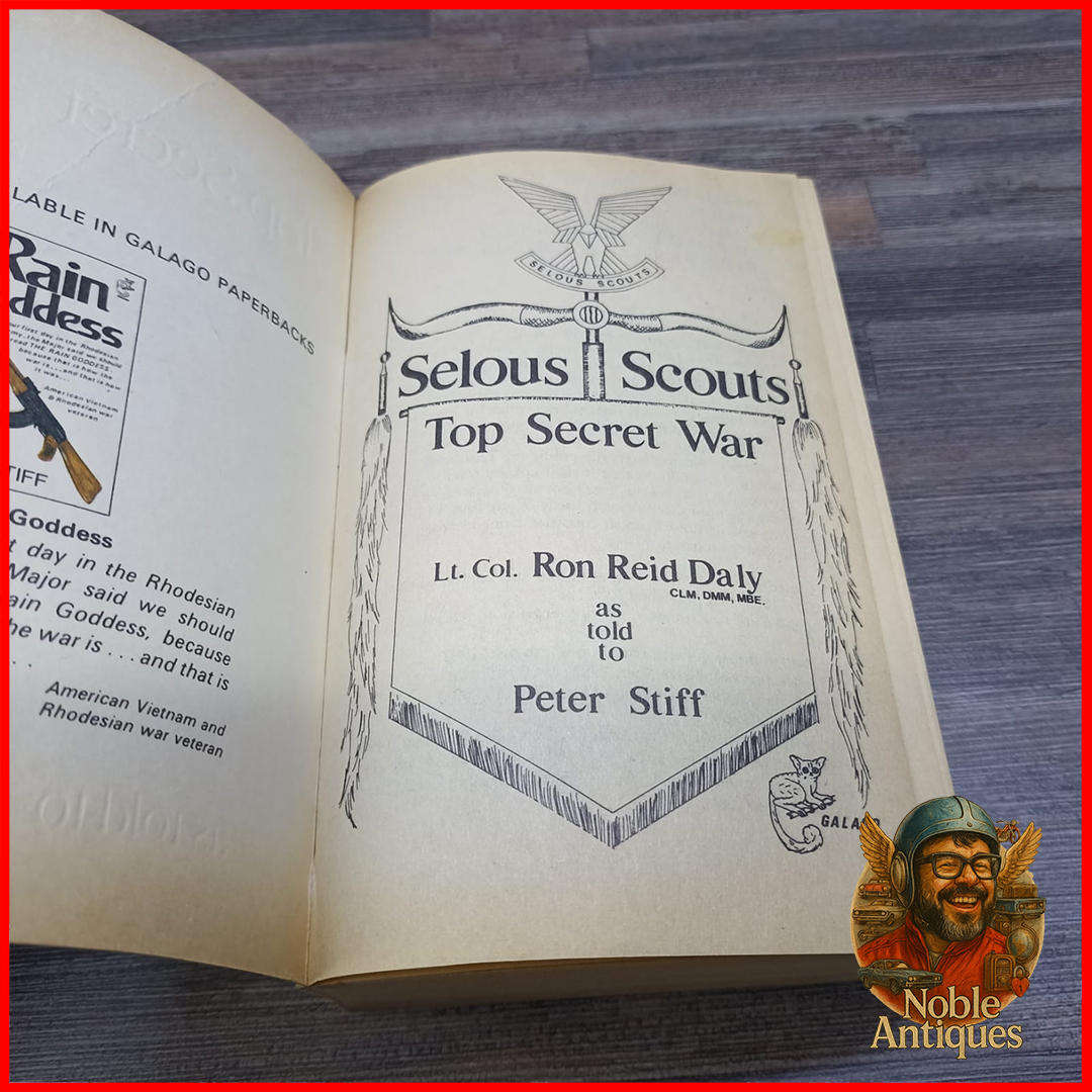 Selous Scouts Top Secret War" by Lt. Col. Ron Reid Daly as told to Peter Stiff