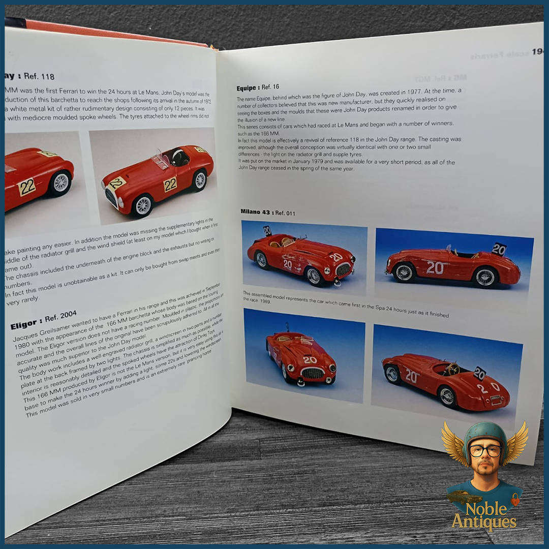 All the World's 1/43 Scale Ferraris: Volume 1, Sport, Prototype, 250GT and GTO Models