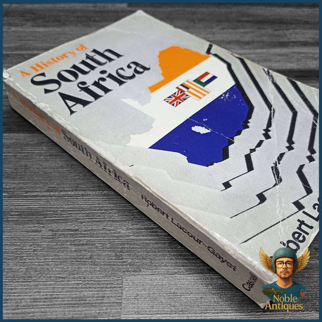 A History Of South Africa - Robert Lacour-Gayet
