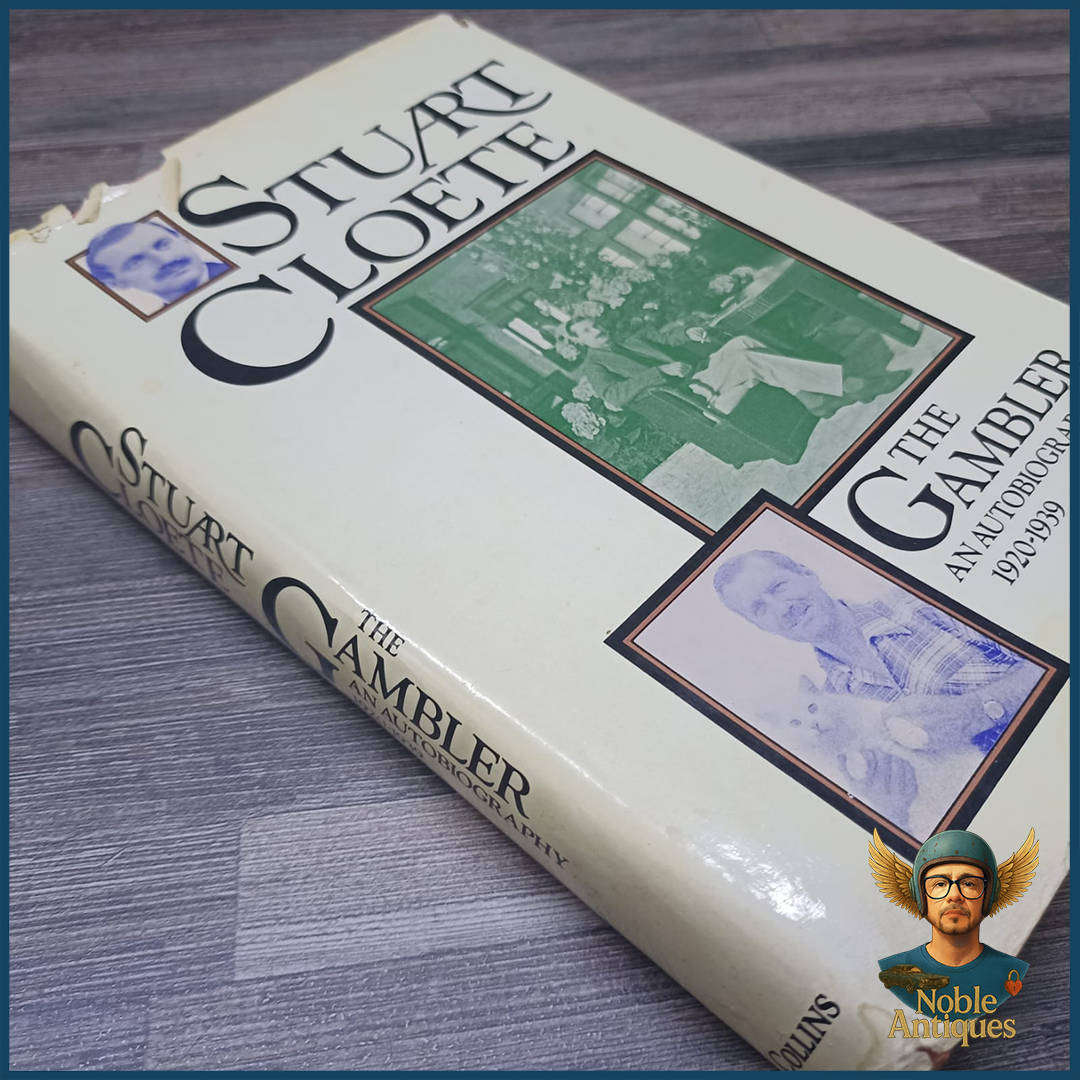 The Gambler, An Autobiography, Volume II 1920-1939 - Stuart Cloete
