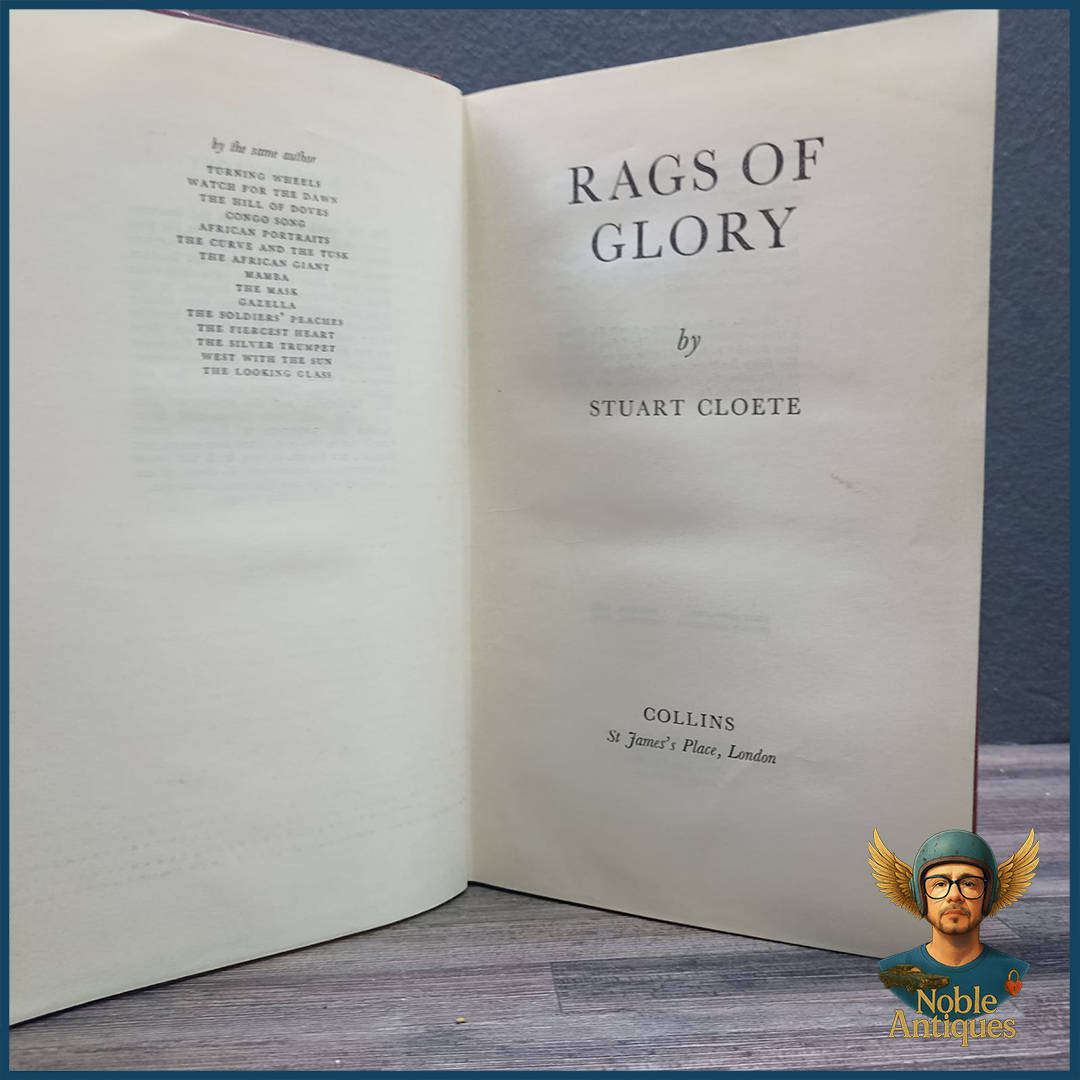 Rags of Glory - Stuart Cloete