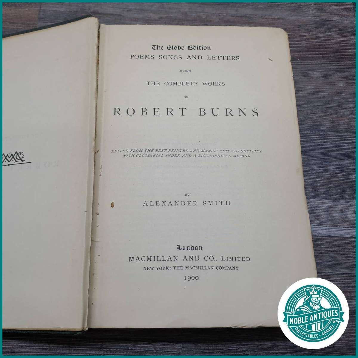1900 The Complete Works of Robert Burns The Globe Edition by Macmillan and Co