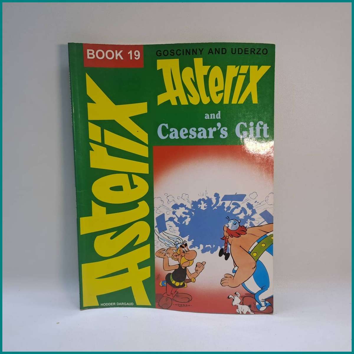 Asterix and Caesars Gift by René Goscinny and Albert Uderzo's