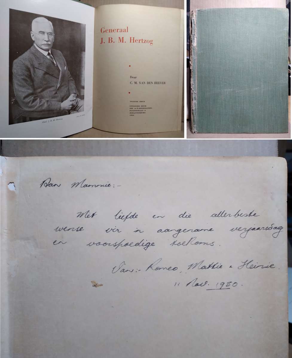 Generaal J.B.M Hertzog - C.M Van Der Heever (1944 Tweede Druk) + Extra