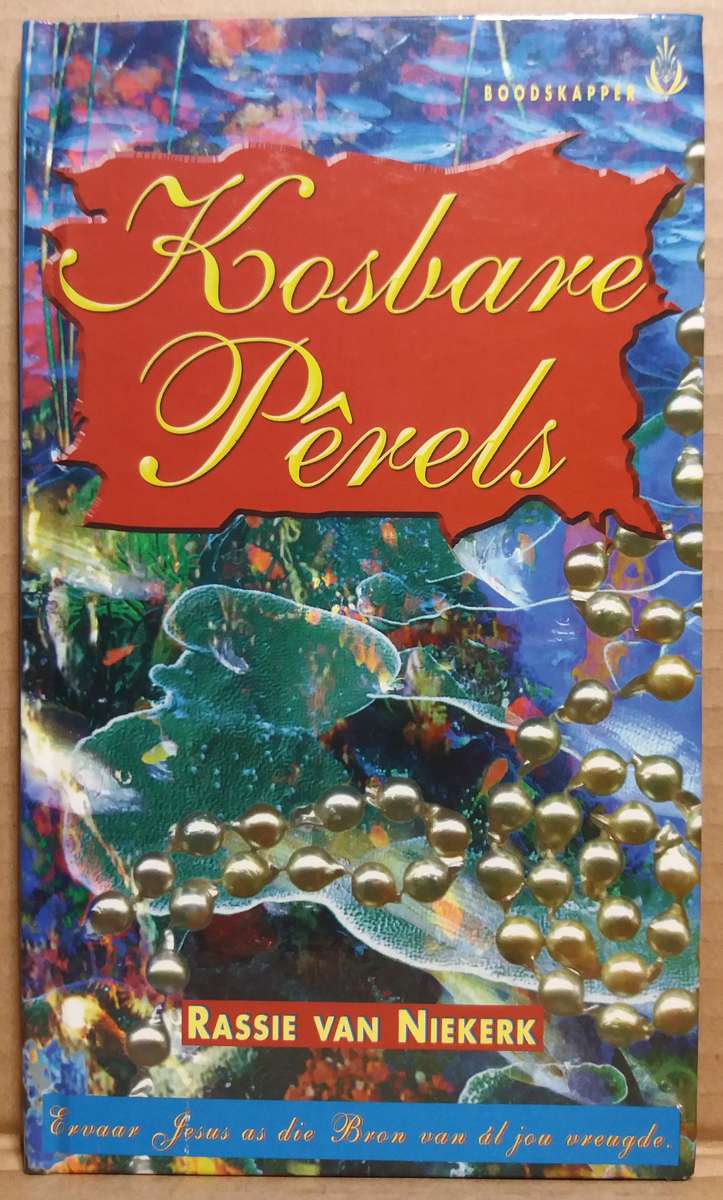 Kosbare Pêrels - Rassie van Niekerk
