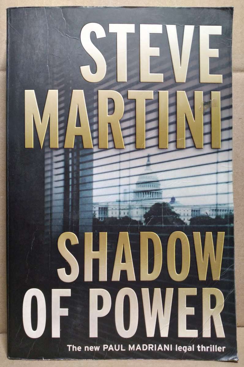 Shadow of Power - Steve Martini (Large Paperback)