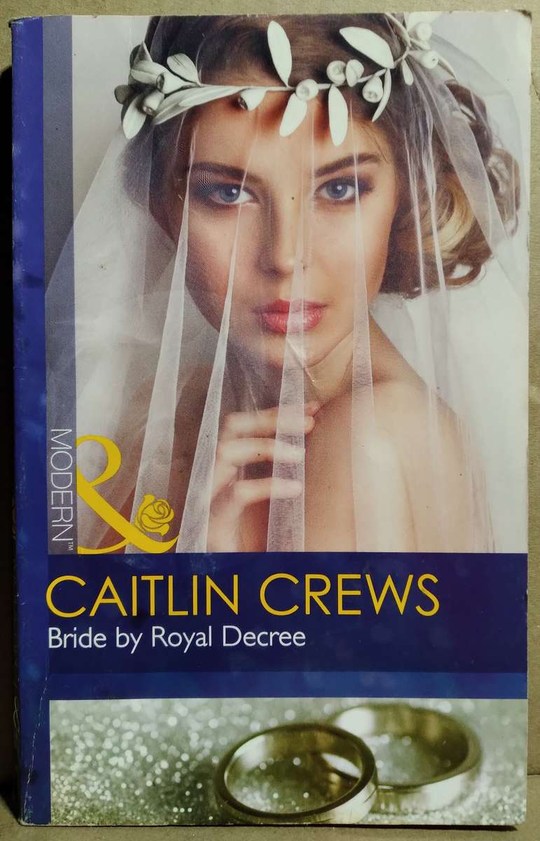 Bride by Royal Decree - Caitlin Crews (Mills & Boon)