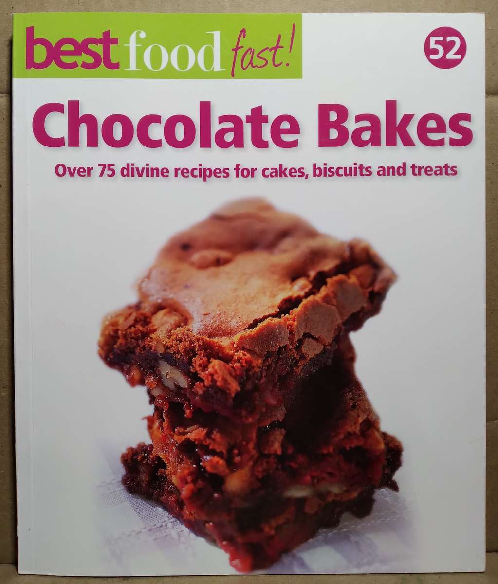 Chocolate Bakes - Best Food Fast (Issue 52)