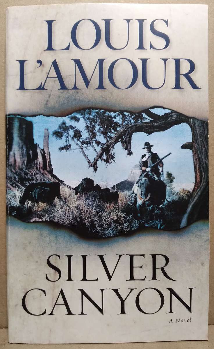 Silver Canyon - Louis L'Amour