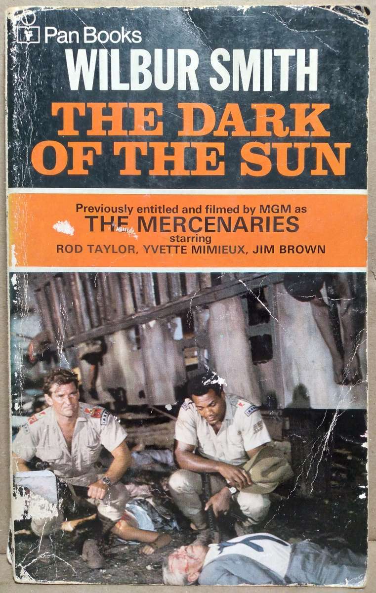 The Dark of the Sun - Wilbur Smith (Small Paperback)