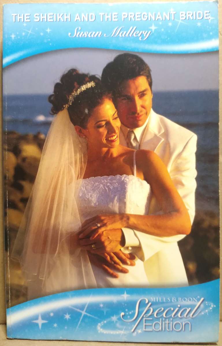 The Sheikh and the Pregnant Bride - Susan Mallery (Mills & Boon)