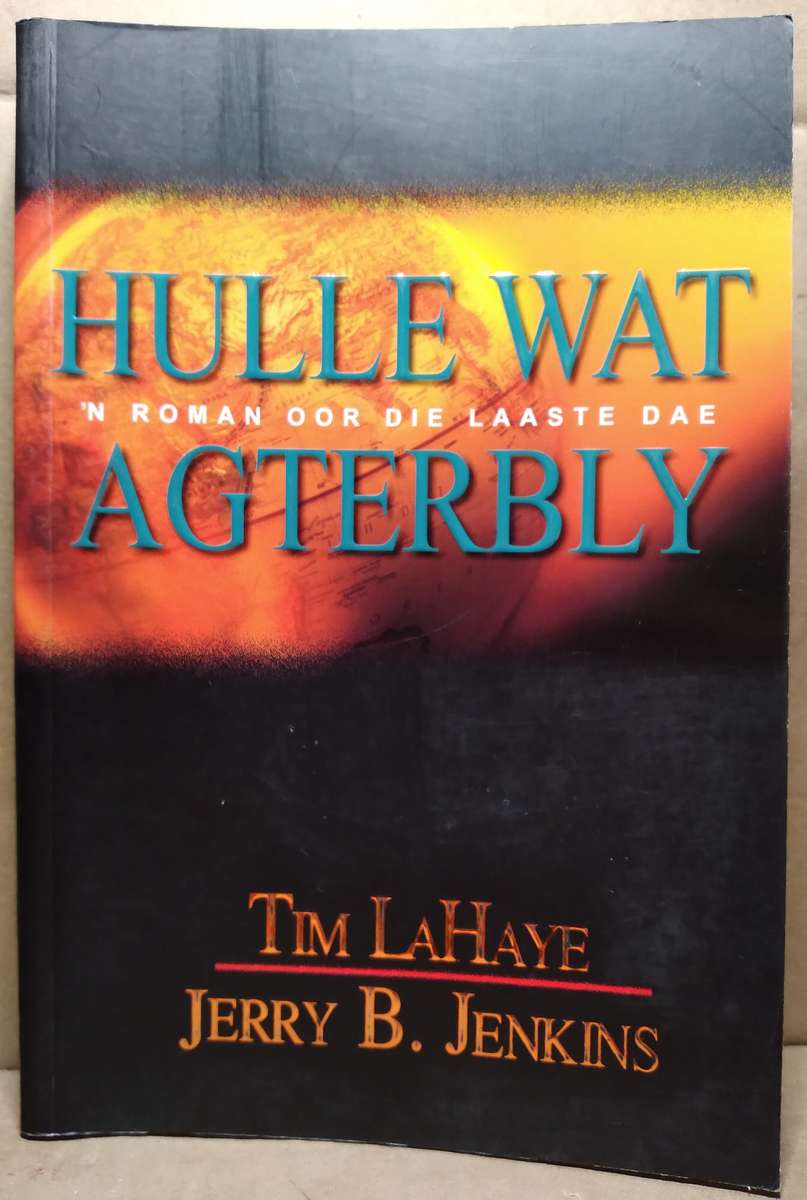 Hulle wat Agterbly - Tim LaHaye