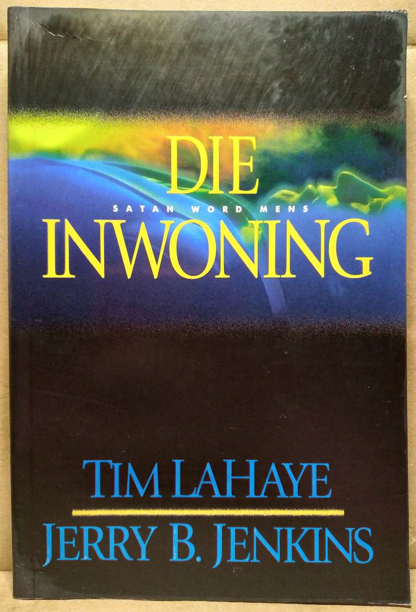 Die Inwoning - Tim LaHaye