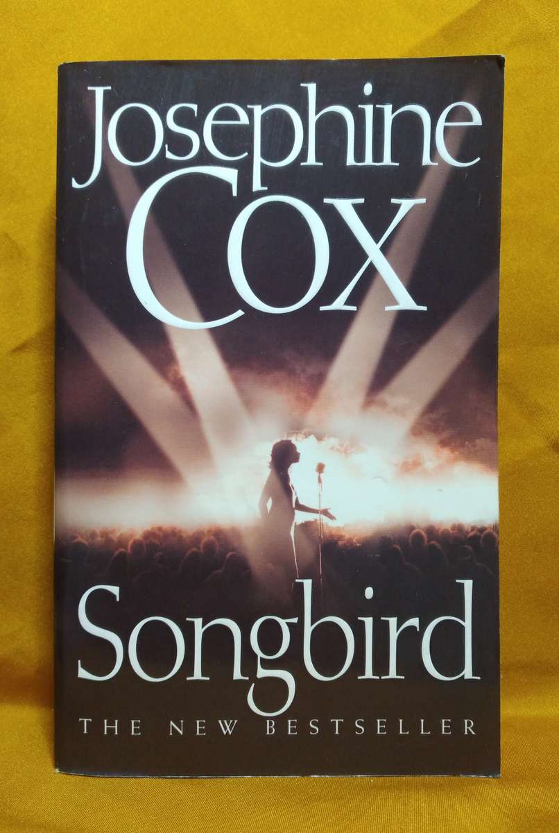 Songbird - Josephine Cox