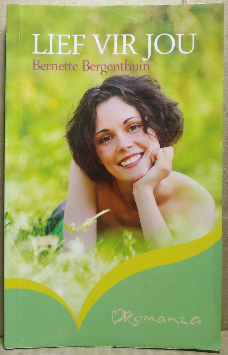 Lief vir jou - Bernette Bergenthuin (Romanza)