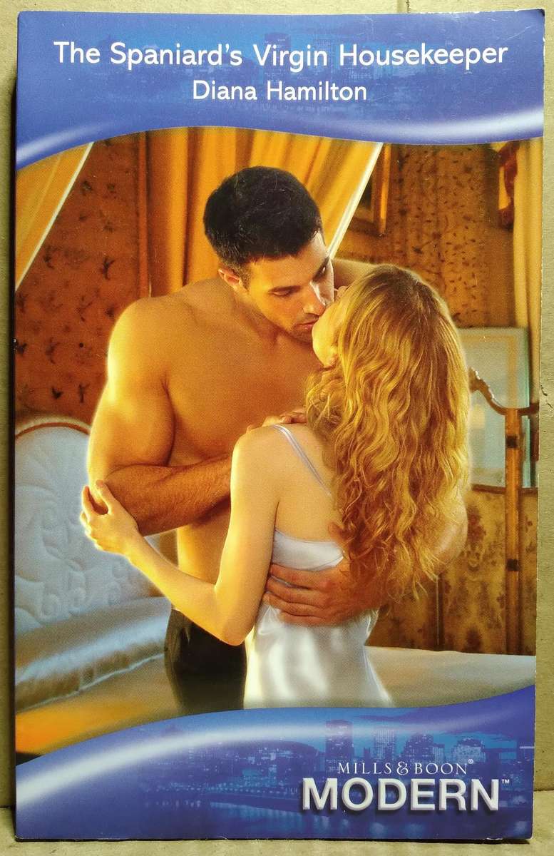 The Spaniard's Virgin Housekeeper - Diana Hamilton
